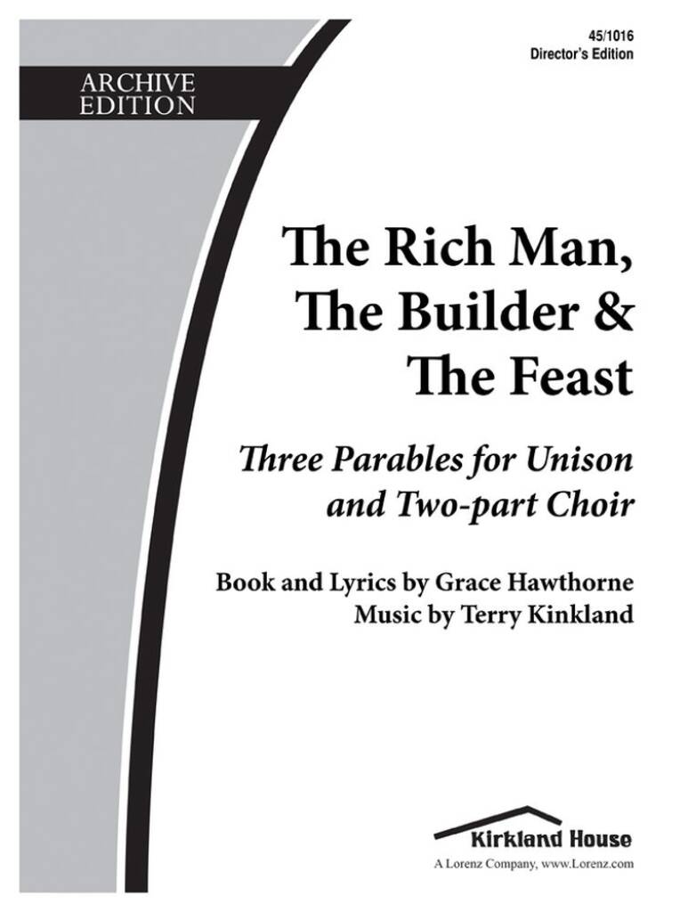 The Rich Man, The Builder, and The Feast